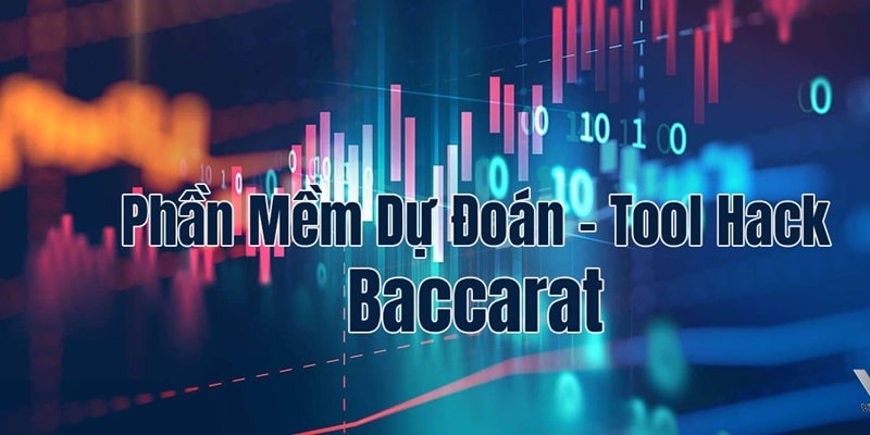 Tool hack baccarat có nhiều lợi thế và cả hạn chế