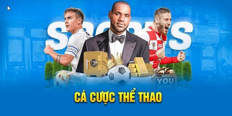 Cá cược thể thao là sảnh game mũi nhọn và sôi động của nhà cái